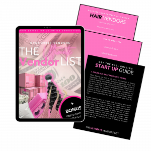The Ultimate Hair Vendor List eBook (3,000+ Vendors)